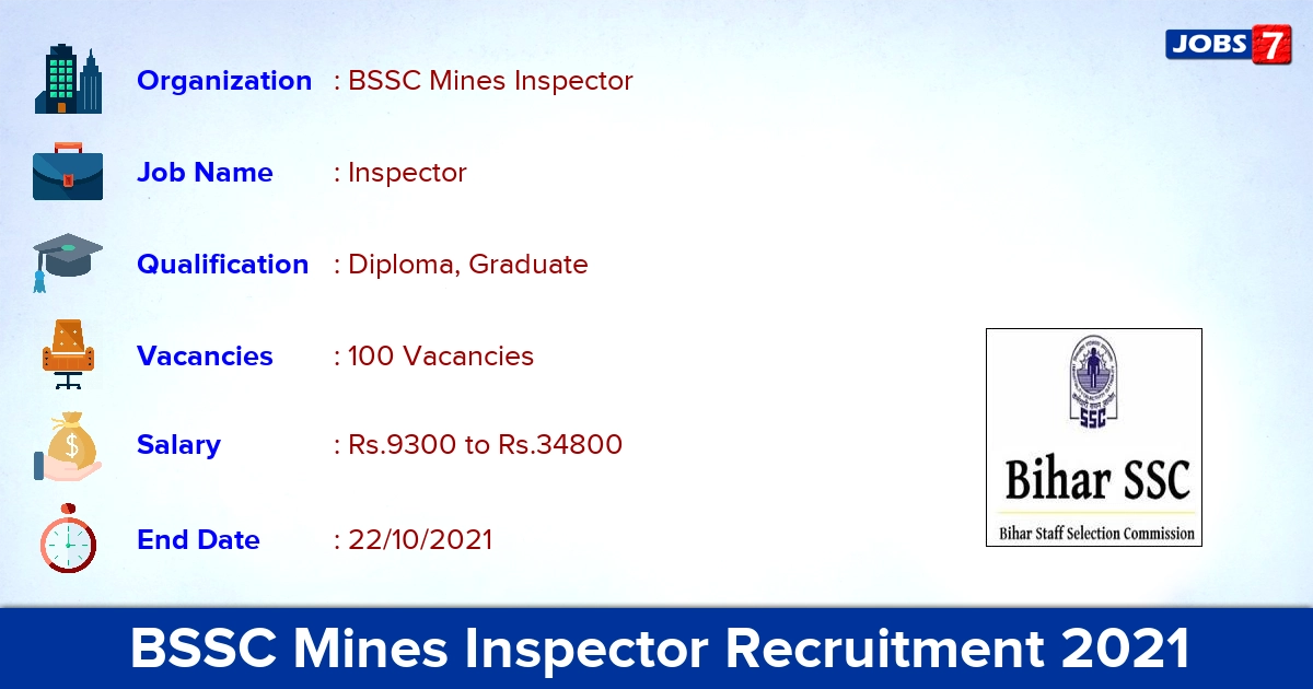 BSSC Mines Inspector Recruitment 2021 - Apply Online for 100 Vacancies