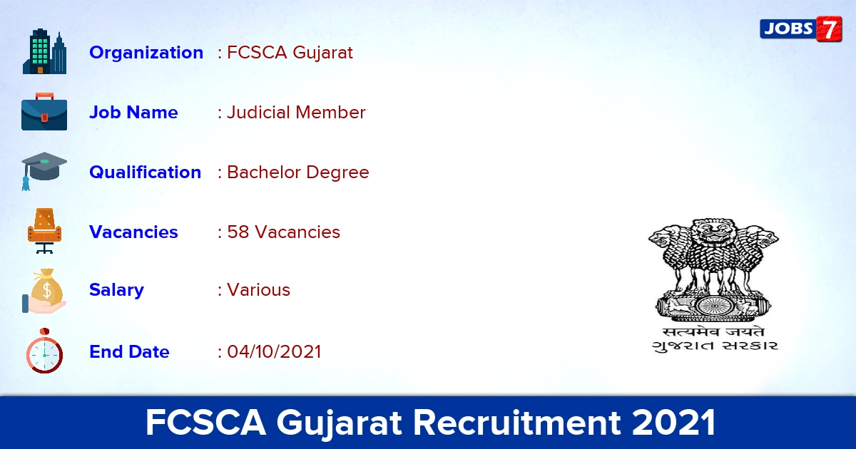 FCSCA Gujarat Recruitment 2021 - Apply Online for 58 Judicial Member Vacancies