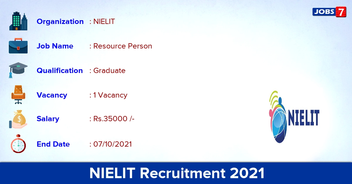 NIELIT Recruitment 2021 - Apply Offline for Resource Person Jobs
