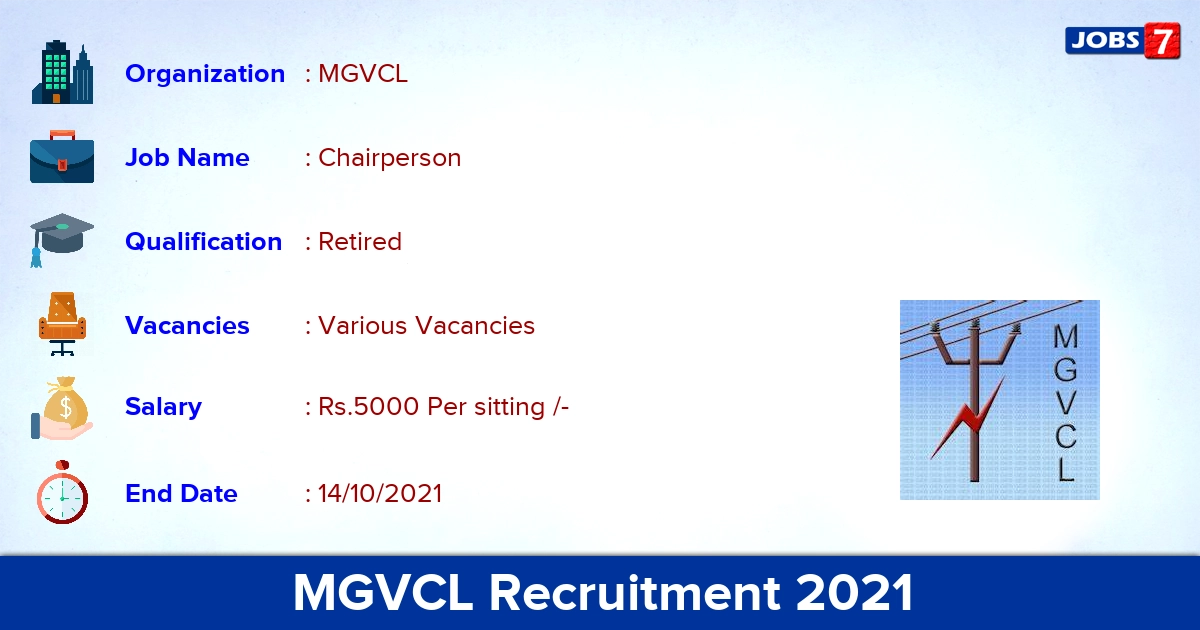 MGVCL Recruitment 2021 - Apply Offline for Chairperson Vacancies