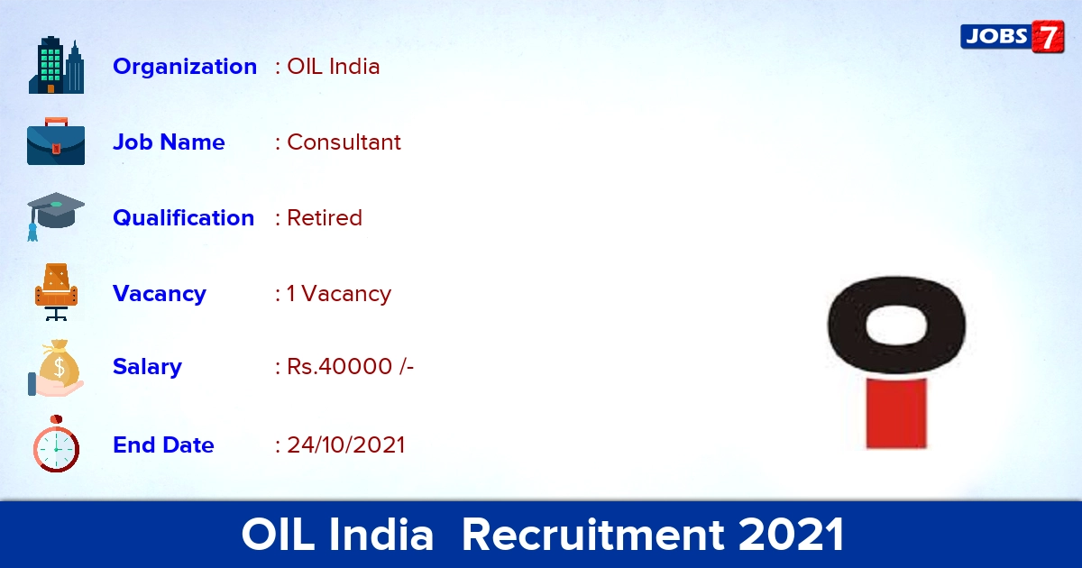 OIL India Recruitment 2021 - Apply Online for Consultant Jobs