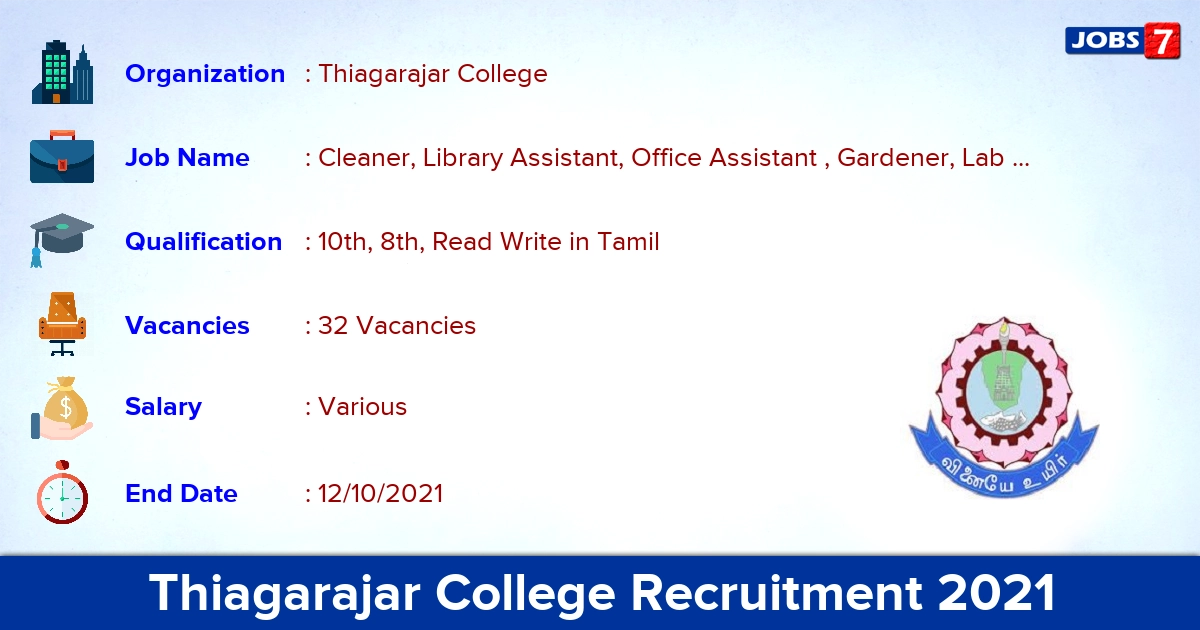Thiagarajar College Recruitment 2021 - Apply Offline for 32 Office Assistant, Typist Vacancies