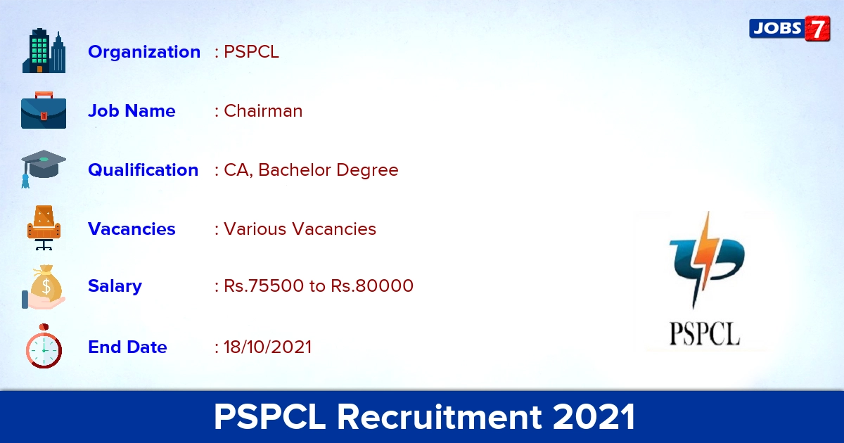 PSPCL Recruitment 2021 - Apply Offline for Chairman Vacancies