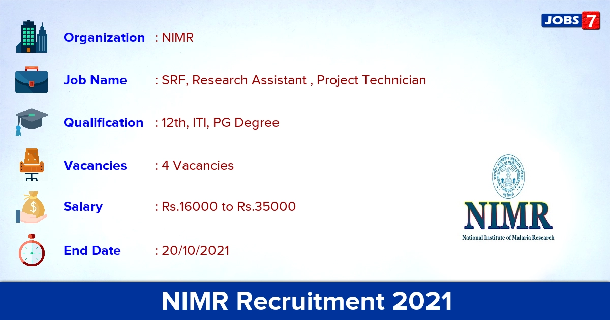 NIMR Recruitment 2021 - Direct Interview for SRF, Project Technician Jobs