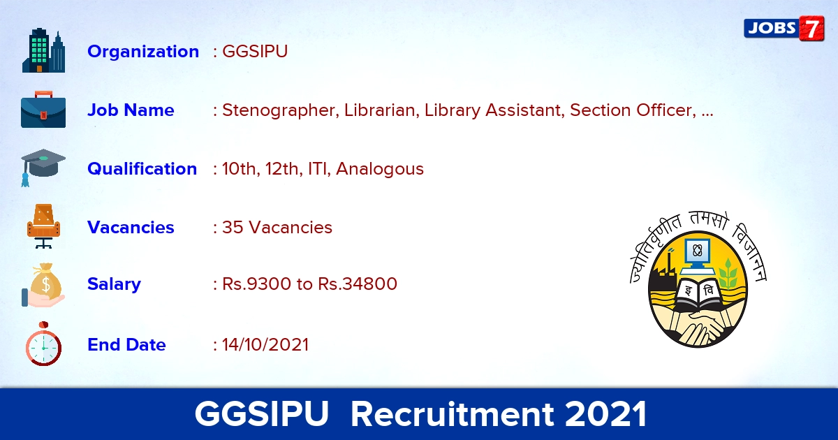 GGSIPU  Recruitment 2021 - Apply Offline for 35 Stenographer Vacancies