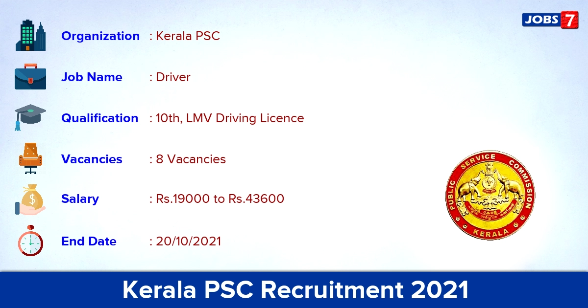 Kerala PSC Recruitment 2021 - Apply Online for Driver Jobs