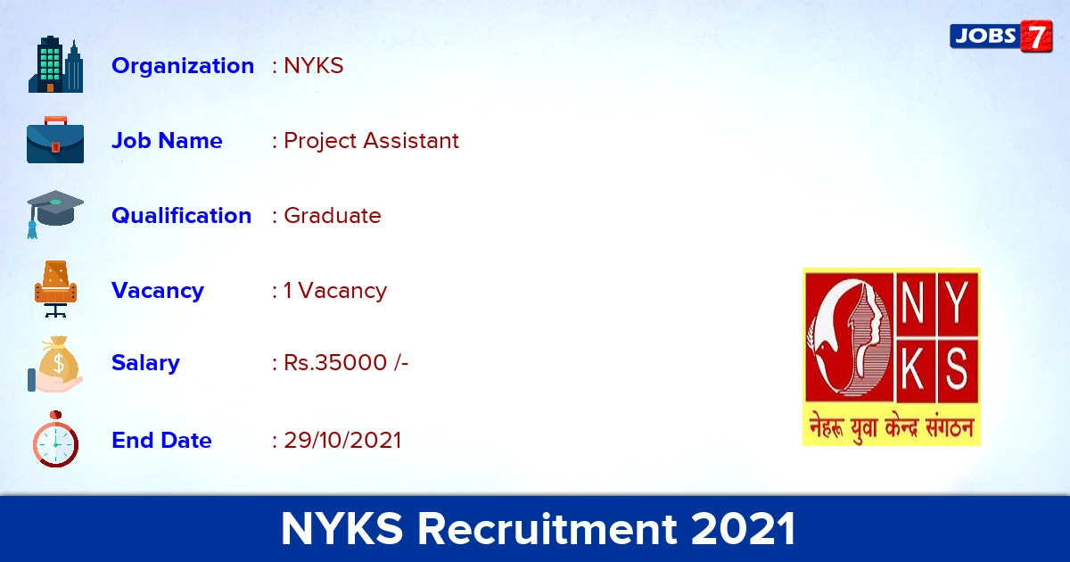 NYKS Recruitment 2021 - Apply Offline for Project Assistant Jobs