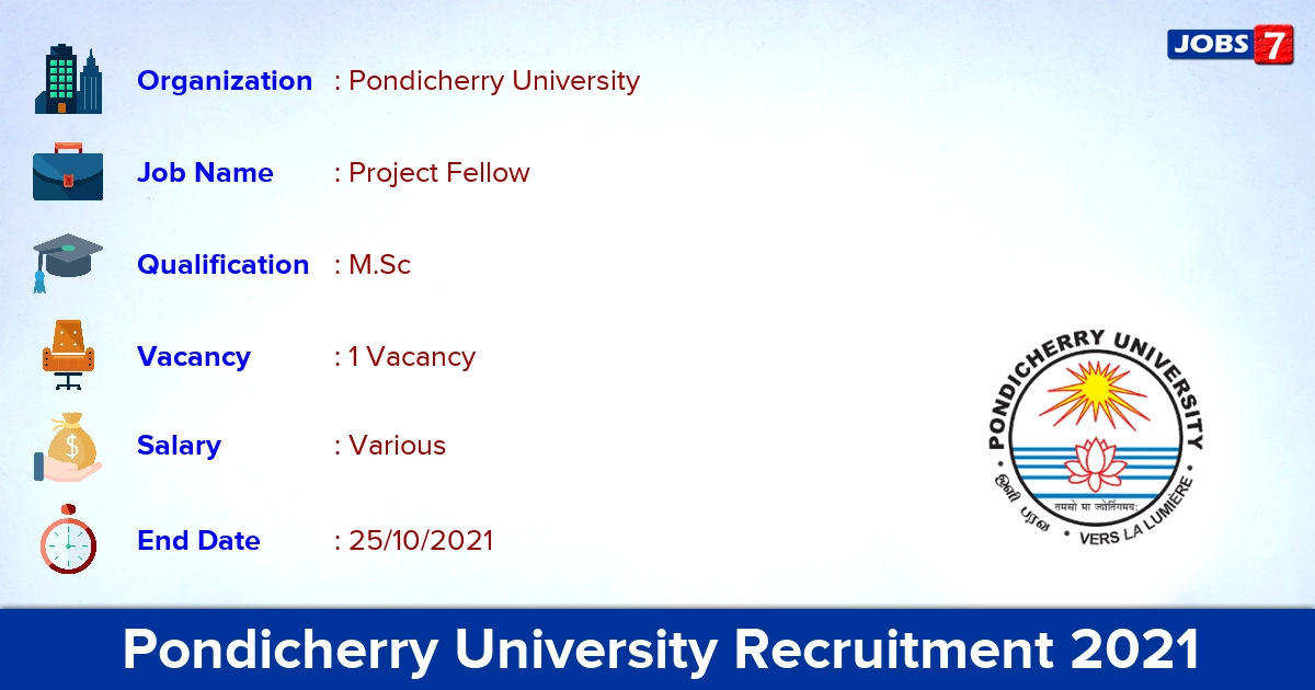 Pondicherry University Recruitment 2021 - Apply Online for Project Fellow Jobs