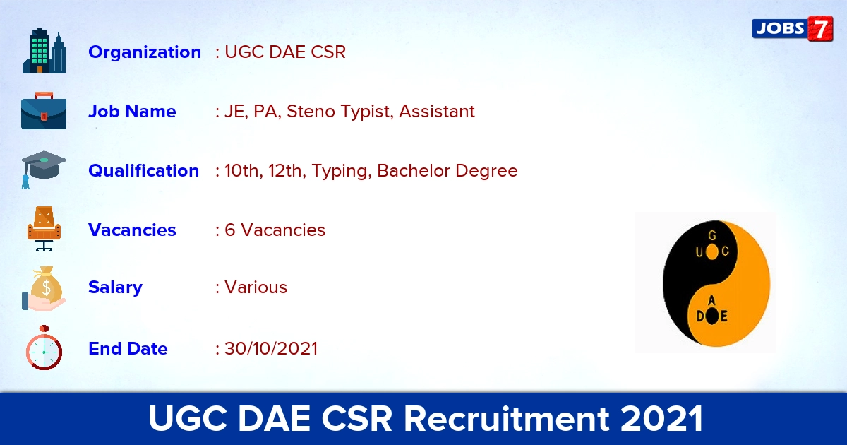 UGC DAE CSR Recruitment 2021 - Apply Online for Steno Typist Jobs