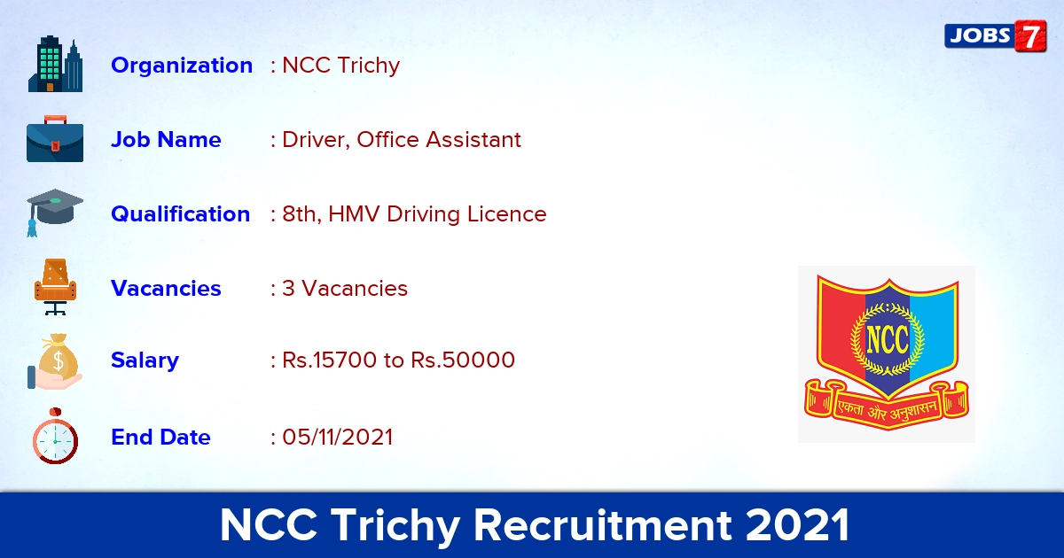NCC Trichy Recruitment 2021 - Apply for Driver, Office Assistant Jobs