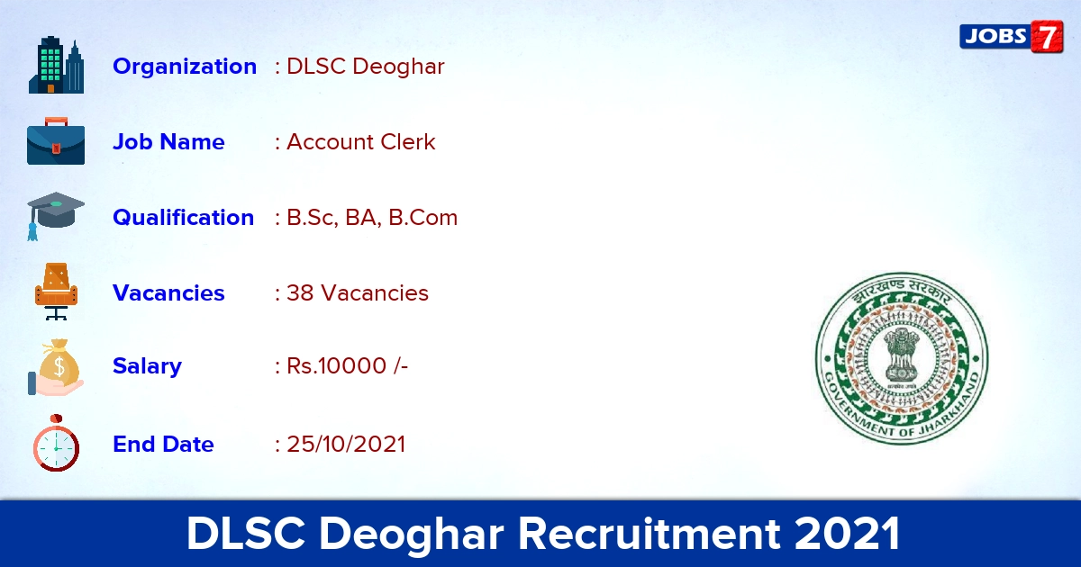 DLSC Deoghar Recruitment 2021 - Apply for 38 Account Clerk Vacancies