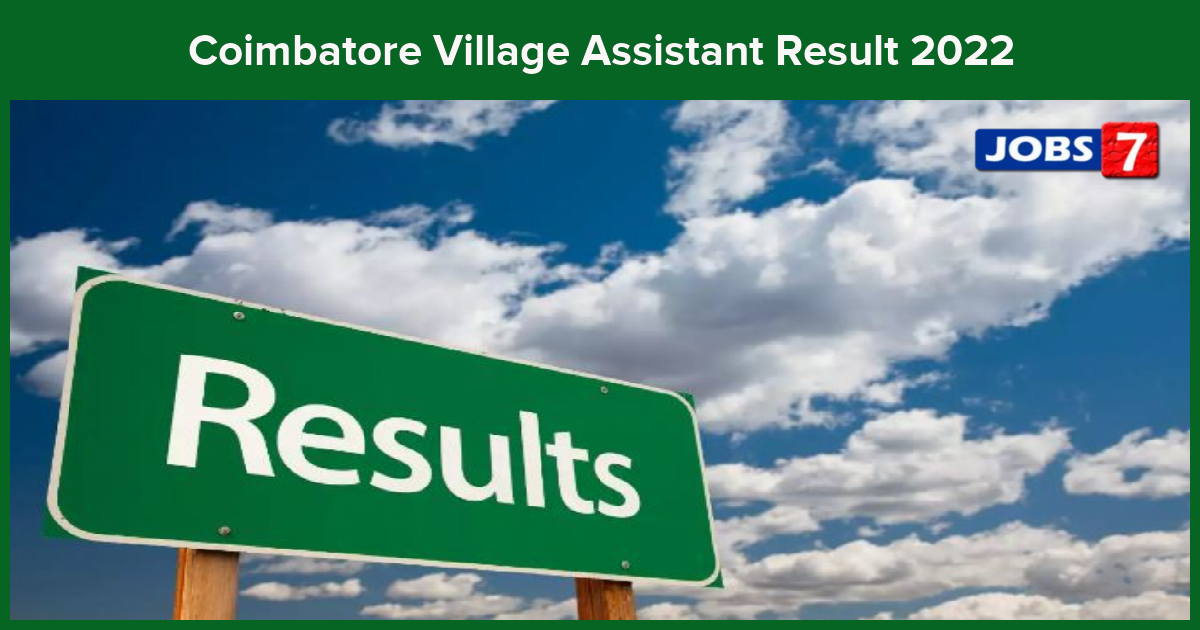 Coimbatore Village Assistant Result 2022-2023 (Declared) Check Merit List & Cutoff Marks here