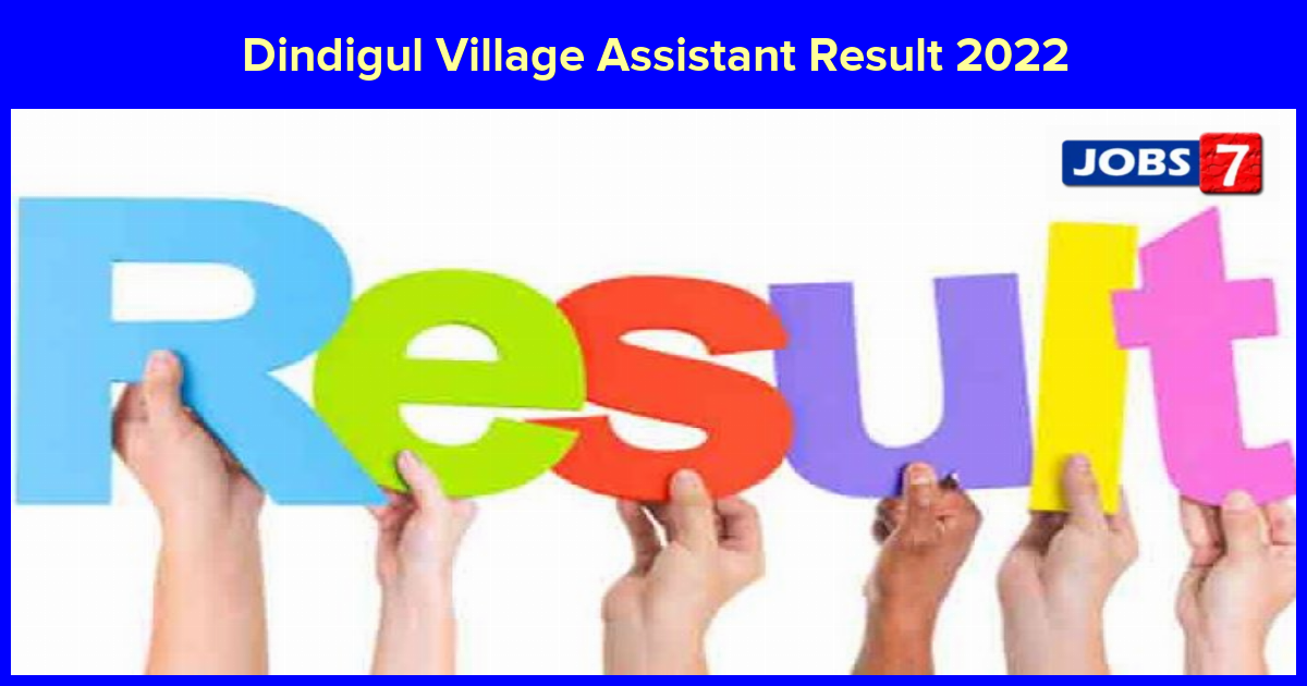 Dindigul Cuddalore Village Assistant Result 2022 (Declared) Check Merit List & Cutoff Marks her