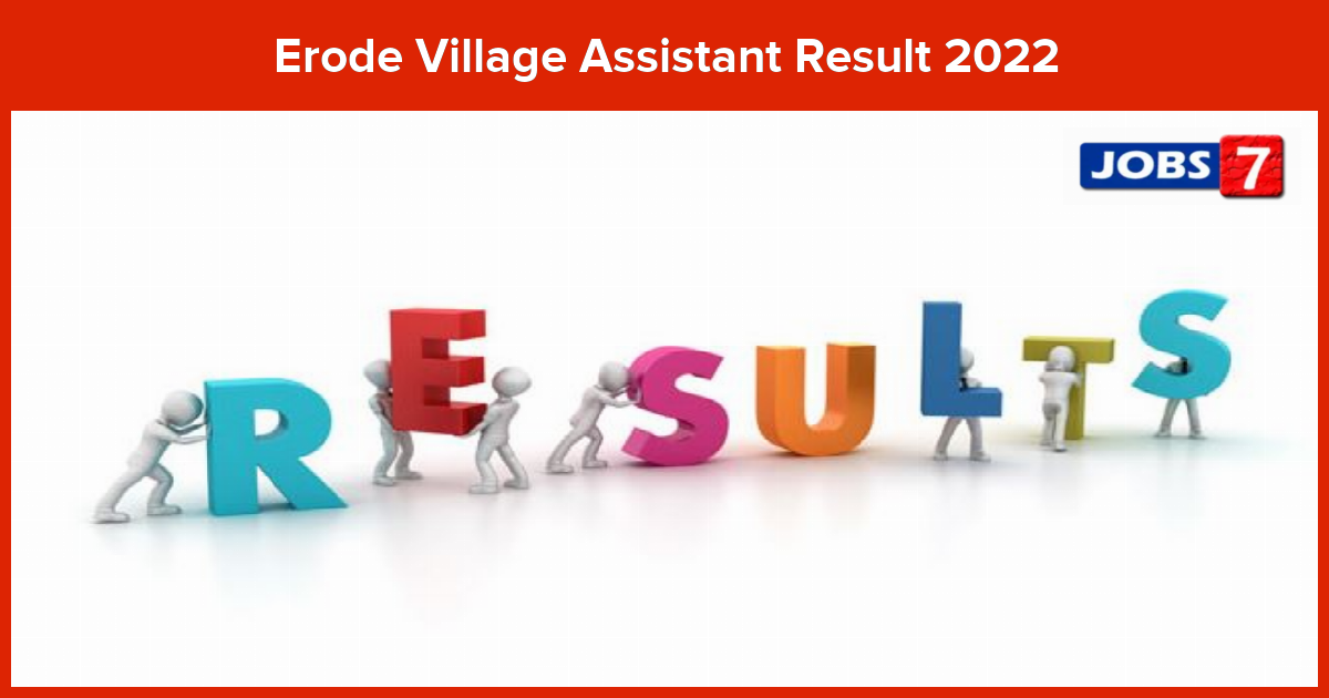 Erode Village Assistant Result 2022 (Declared) Check Merit List & Cutoff Marks here
