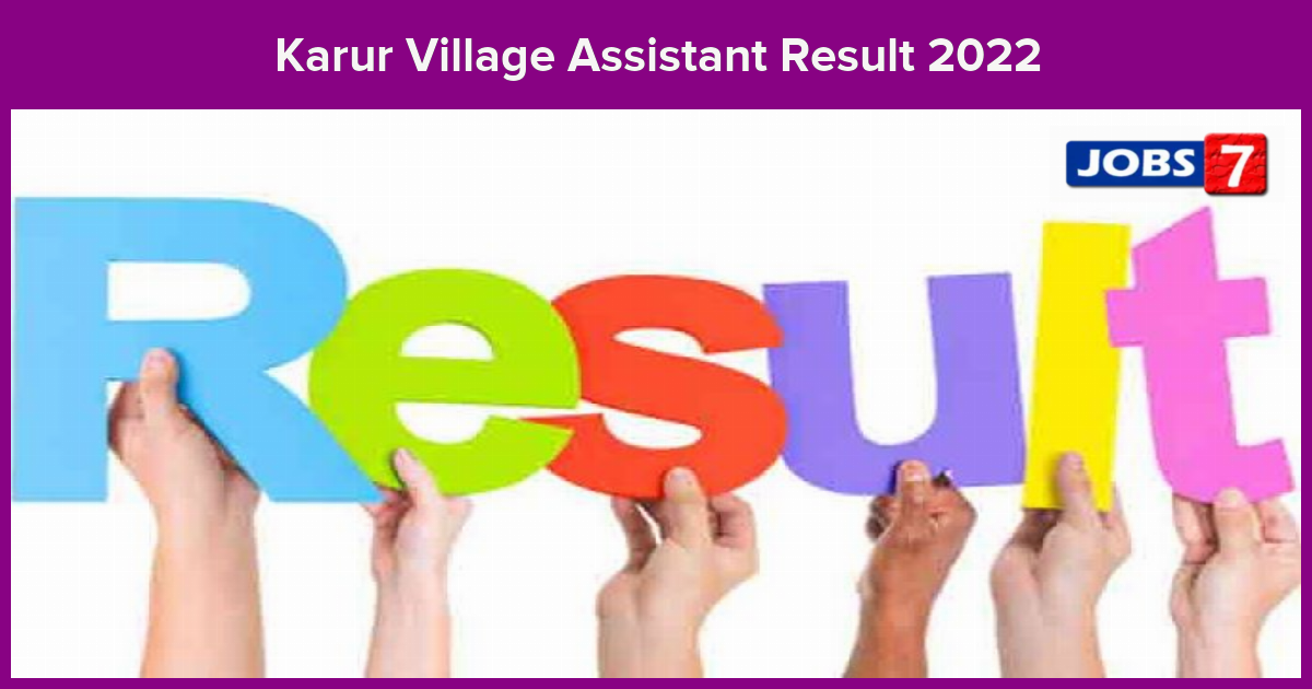 Karur Village Assistant Result 2022 (Declared) Check Merit List & Cutoff Marks here