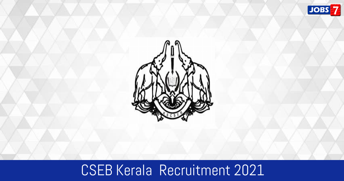 CSEB Kerala  Recruitment 2024:  Jobs in CSEB Kerala  | Apply @ www.csebkerala.org
