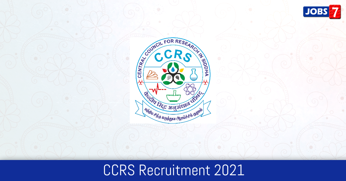 CCRS Recruitment 2024:  Jobs in CCRS | Apply @ siddhacouncil.com
