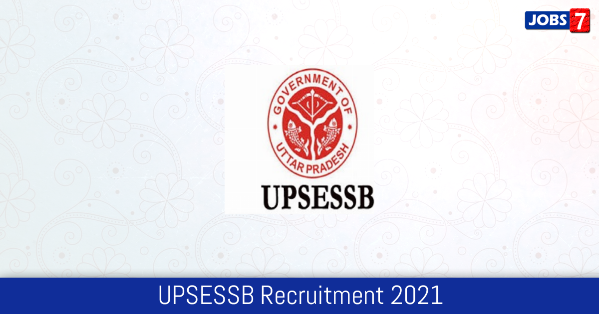 UPSESSB Recruitment 2024:  Jobs in UPSESSB | Apply @ www.upsessb.org