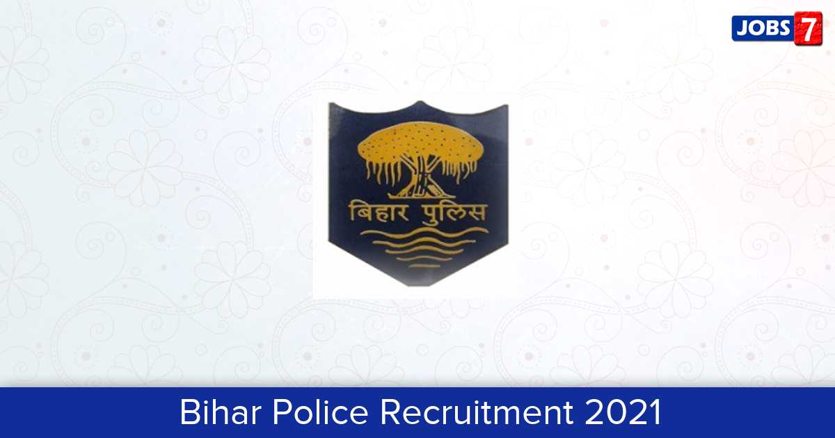 Bihar Police Recruitment 2024:  Jobs in Bihar Police | Apply @ biharpolice.bih.nic.in