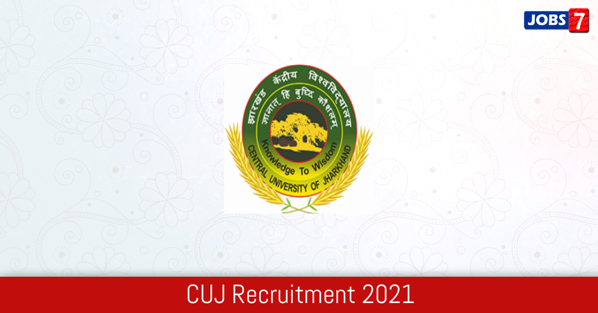 CUJ Recruitment 2024:  Jobs in CUJ | Apply @ cuj.ac.in