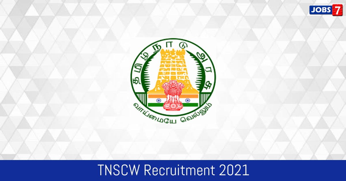 TNSCW Recruitment 2024:  Jobs in TNSCW | Apply @ www.tn.gov.in