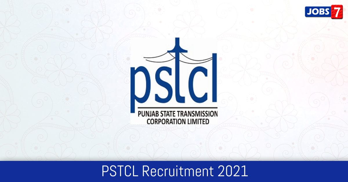 PSTCL Recruitment 2024:  Jobs in PSTCL | Apply @ www.pstcl.org