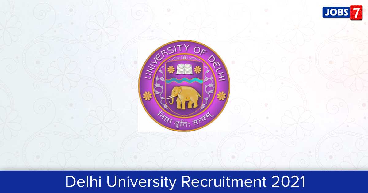 Delhi University Recruitment 2024:  Jobs in Delhi University | Apply @ www.du.ac.in