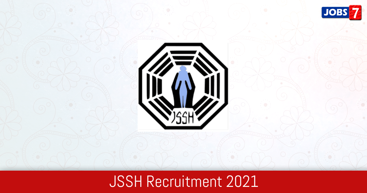 JSSHS Recruitment 2024: 79 Jobs in JSSHS | Apply @ www.jsshs.org