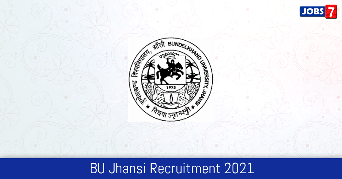 BU Jhansi Recruitment 2024: 1 Jobs in BU Jhansi | Apply @ www.bujhansi.ac.in