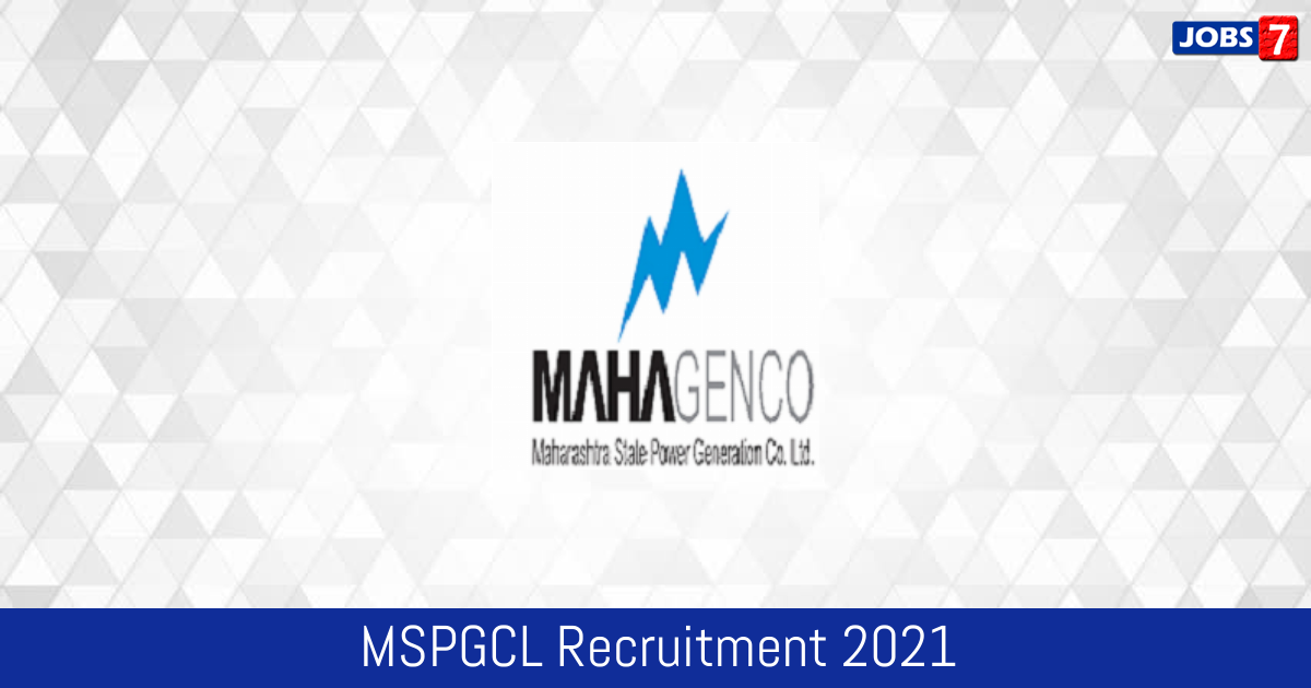 MSPGCL Recruitment 2024:  Jobs in MSPGCL | Apply @ www.mahagenco.in