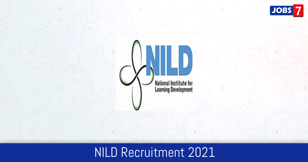 NILD Recruitment 2023:  Jobs in NILD | Apply @ www.niohkol.nic.in