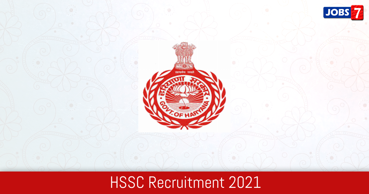 HSSC Recruitment 2024:  Jobs in HSSC | Apply @ www.hssc.gov.in