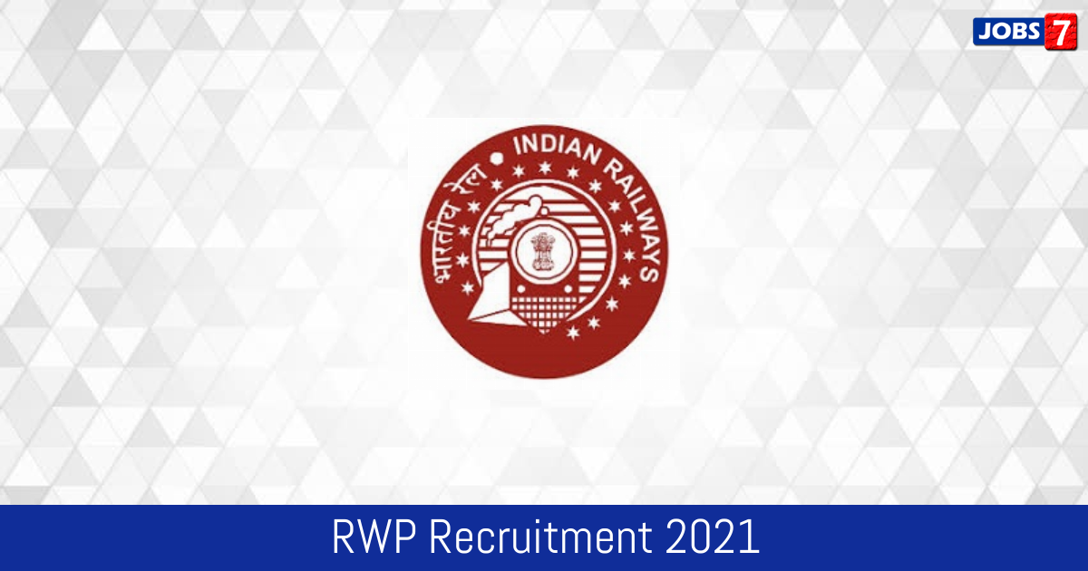 RWP Recruitment 2024:  Jobs in RWP | Apply @ rwp.indianrailways.gov.in