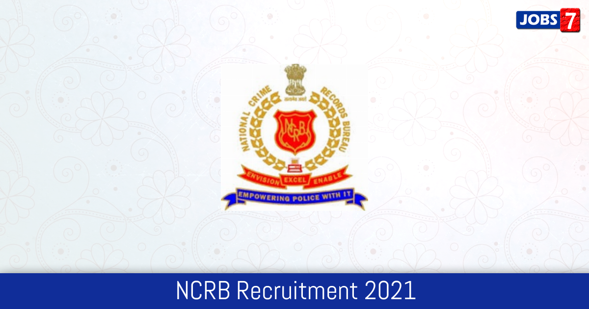 NCRB Recruitment 2024:  Jobs in NCRB | Apply @ ncrb.gov.in