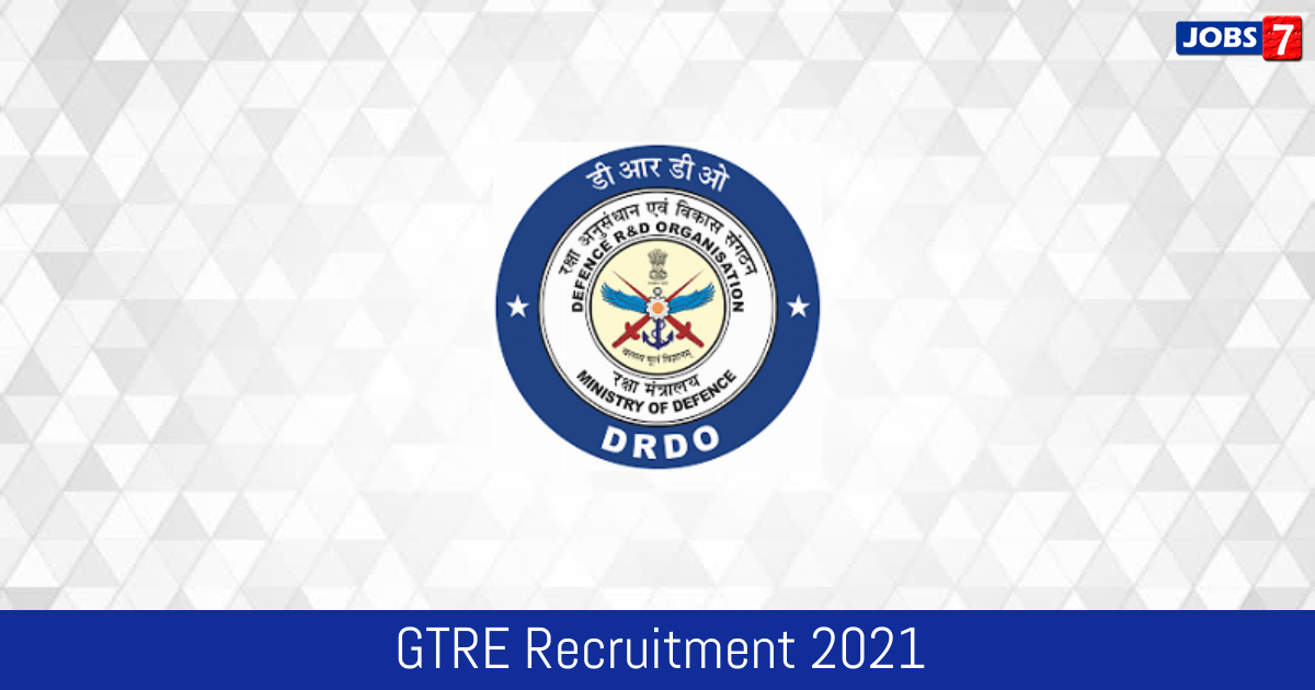GTRE Recruitment 2024:  Jobs in GTRE | Apply @ www.drdo.gov.in