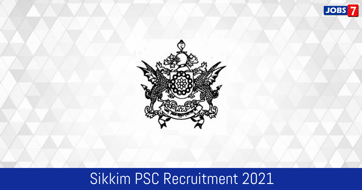 Sikkim PSC Recruitment 2023:  Jobs in Sikkim PSC | Apply @ www.spscskm.gov.in