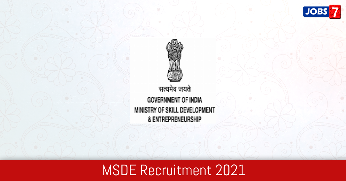 MSDE Recruitment 2024: 5 Jobs in MSDE | Apply @ www.msde.gov.in