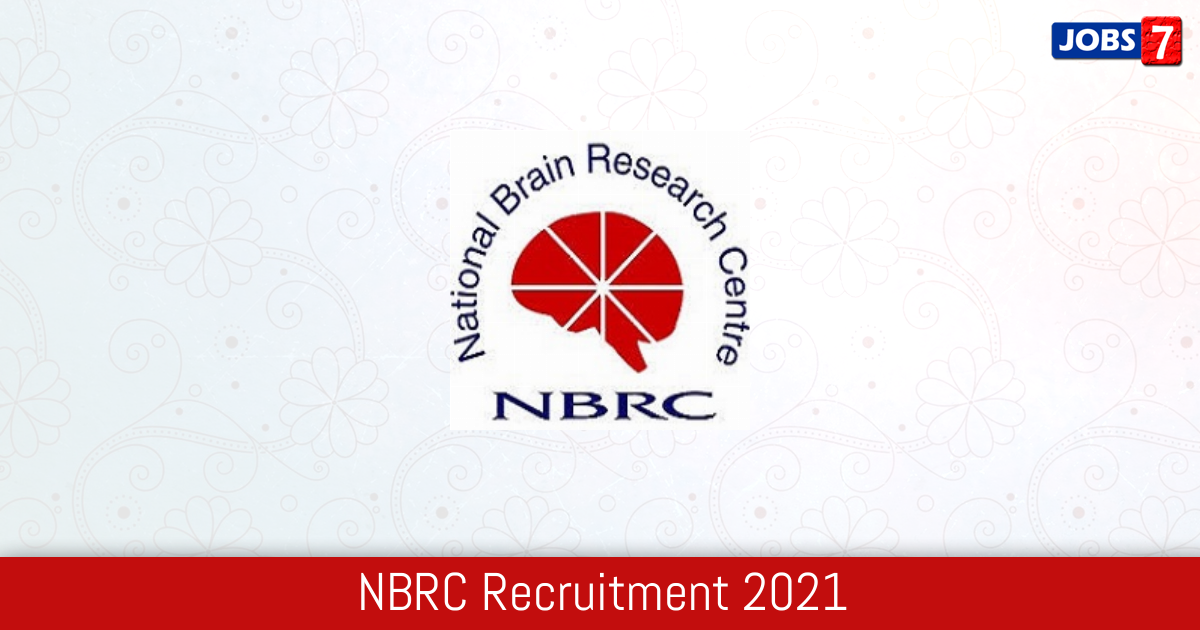 NBRC Recruitment 2024:  Jobs in NBRC | Apply @ www.nbrc.ac.in