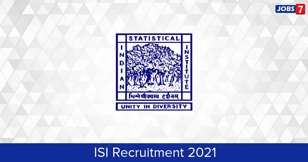 ISI Recruitment 2024:  Jobs in ISI | Apply @ www.isical.ac.in