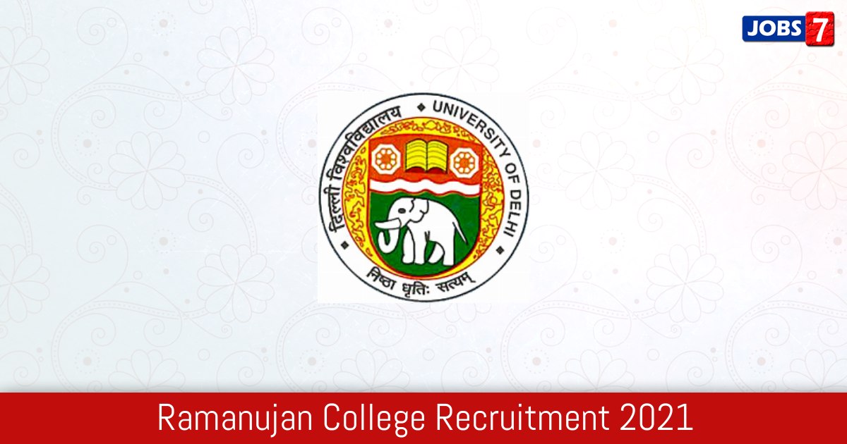 Ramanujan College Recruitment 2024:  Jobs in Ramanujan College | Apply @ ramanujancollege.ac.in