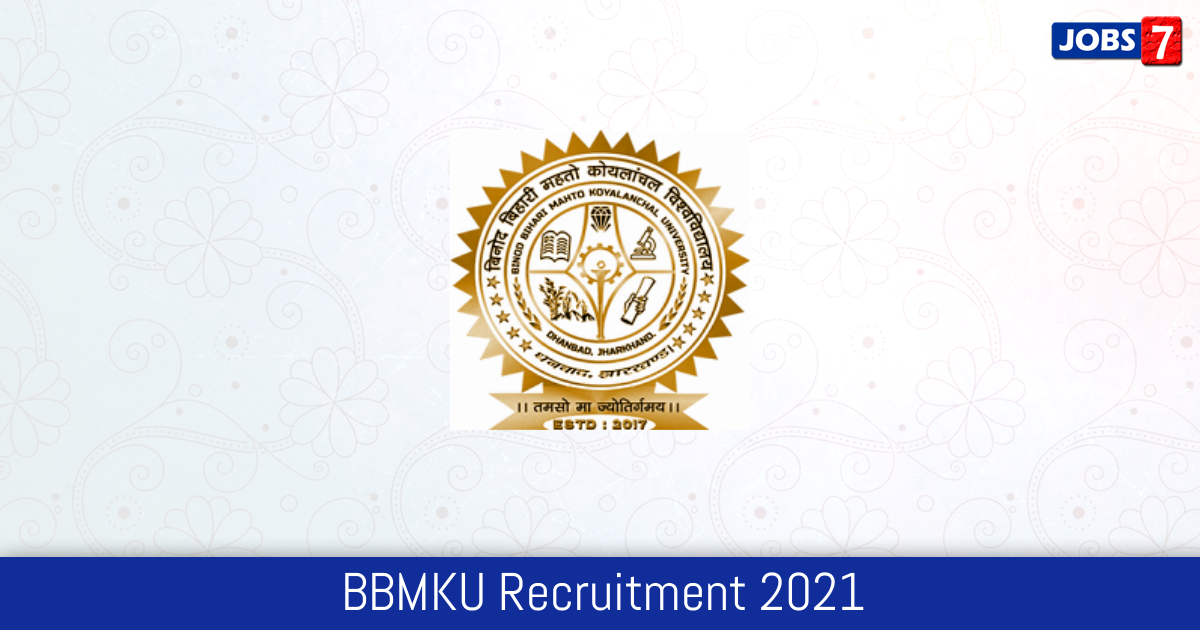 BBMKU Recruitment 2024:  Jobs in BBMKU | Apply @ bbmku.ac.in