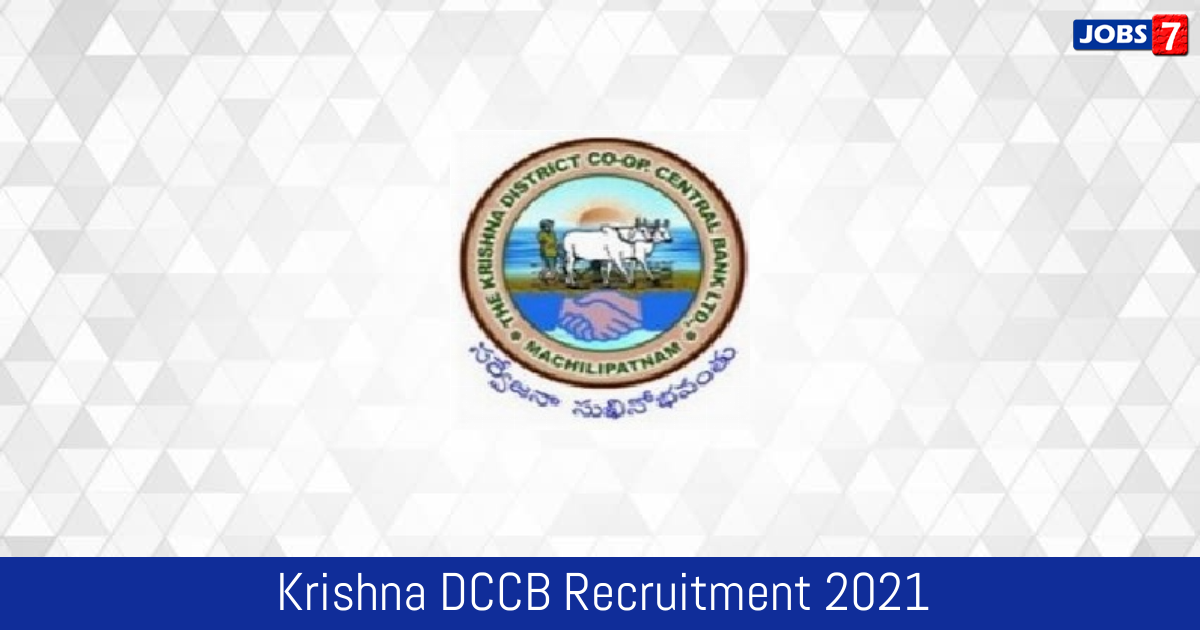 Krishna DCCB Recruitment 2024:  Jobs in Krishna DCCB | Apply @ krishnadccb.com