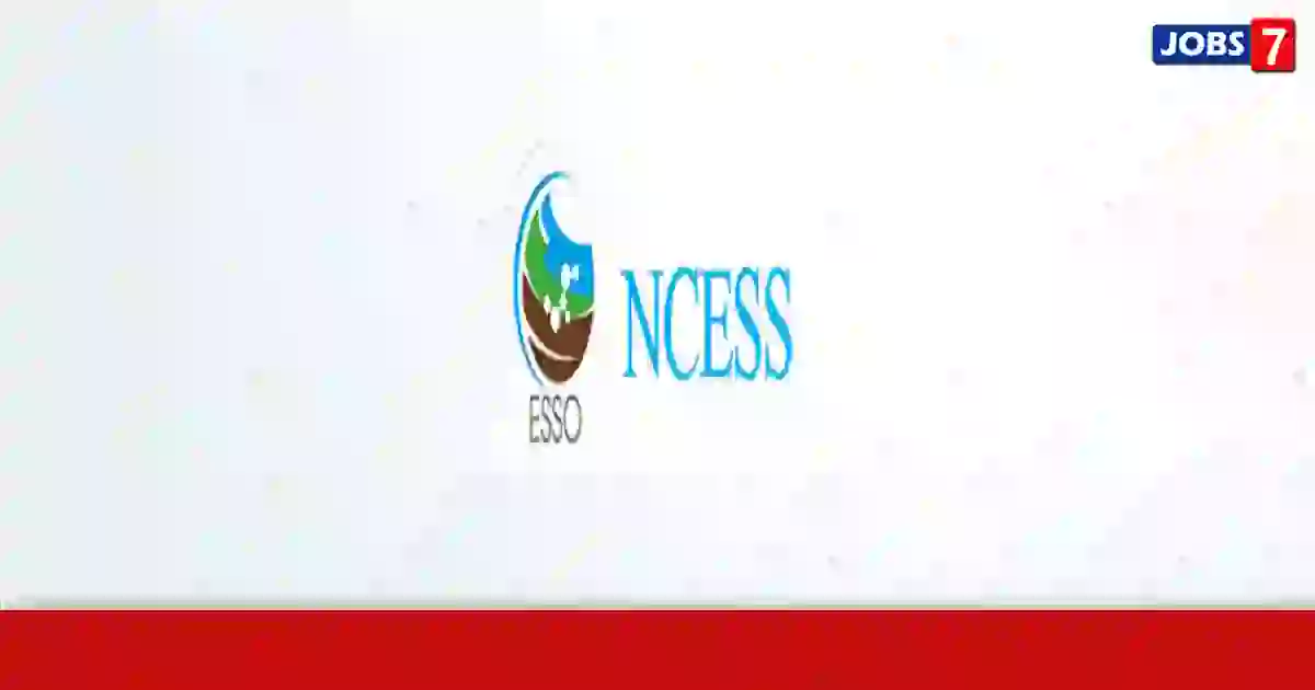 NCESS Recruitment 2024:  Jobs in NCESS | Apply @ www.ncess.gov.in