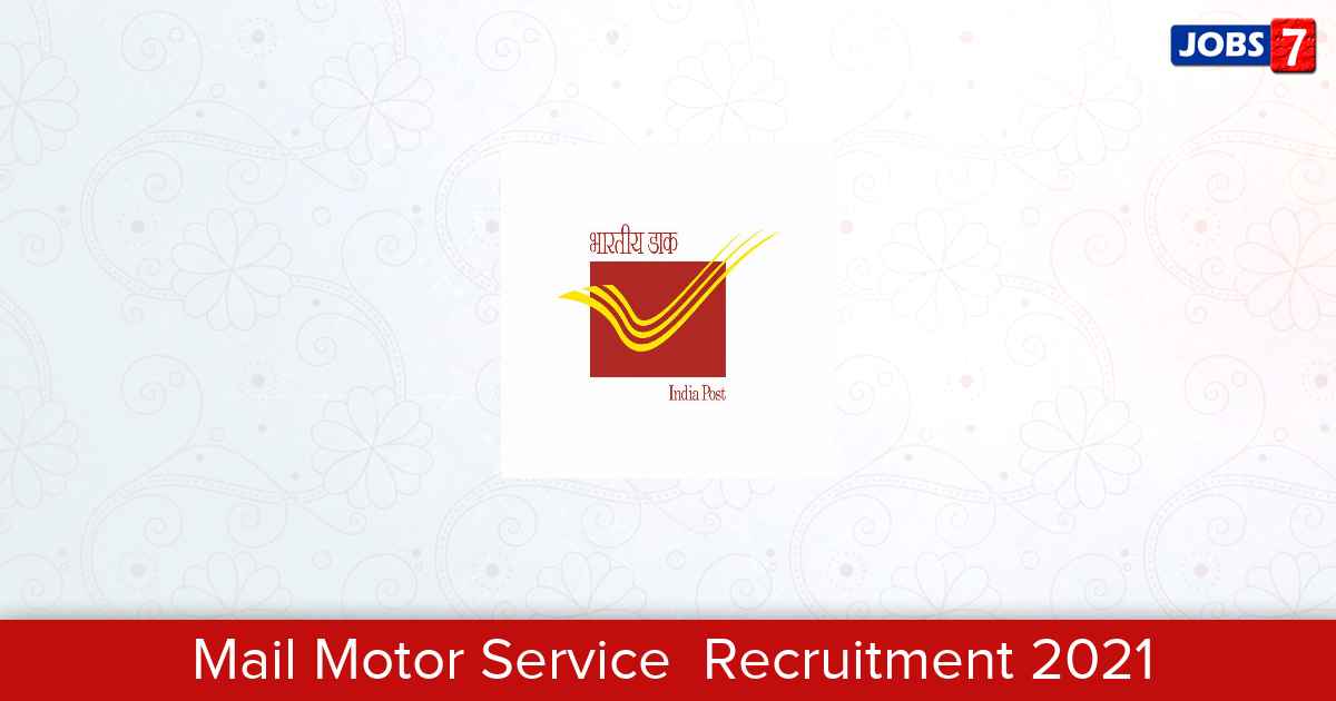 Mail Motor Service  Recruitment 2024: 5 Jobs in Mail Motor Service  | Apply @ appost.in
