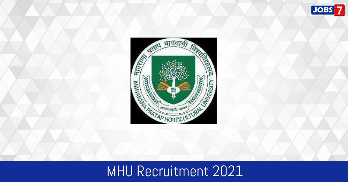 MHU Recruitment 2024:  Jobs in MHU | Apply @ www.mhu.ac.in