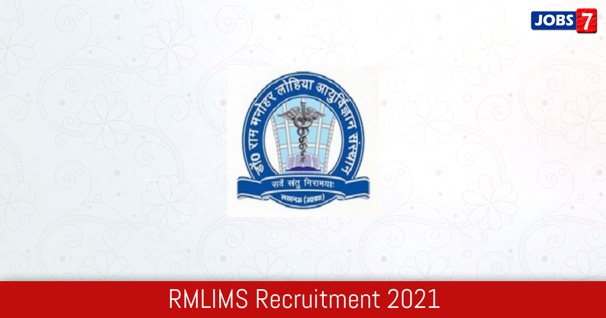 RMLIMS Recruitment 2024:  Jobs in RMLIMS | Apply @ www.drrmlims.ac.in
