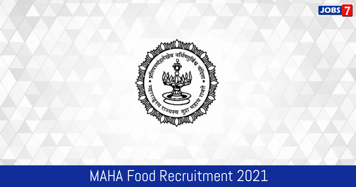 MAHA Food Recruitment 2024:  Jobs in MAHA Food | Apply @ mahafood.gov.in