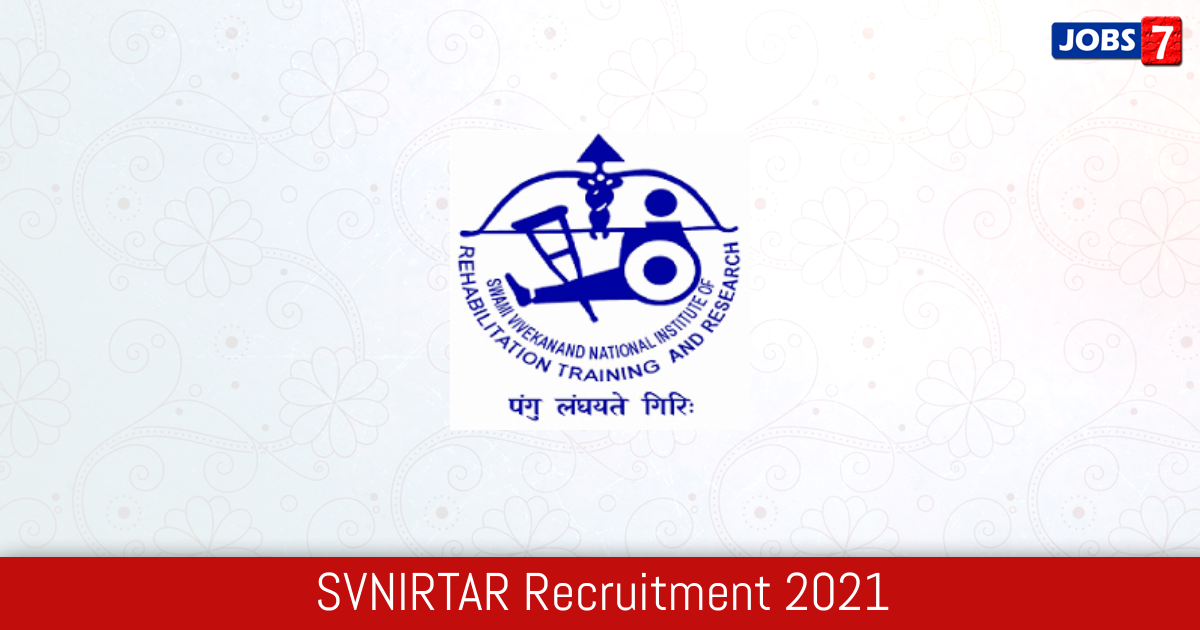 SVNIRTAR Recruitment 2024:  Jobs in SVNIRTAR | Apply @ www.svnirtar.nic.in