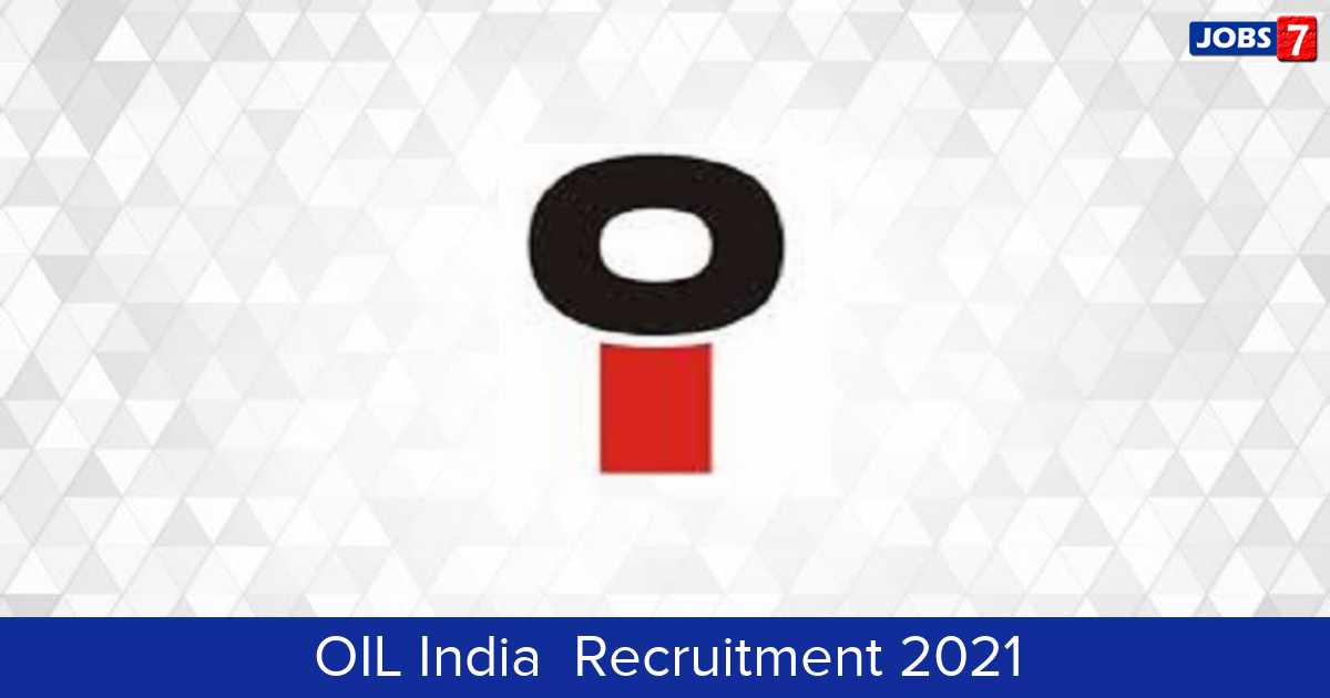 OIL India  Recruitment 2024:  Jobs in OIL India  | Apply @ www.oil-india.com