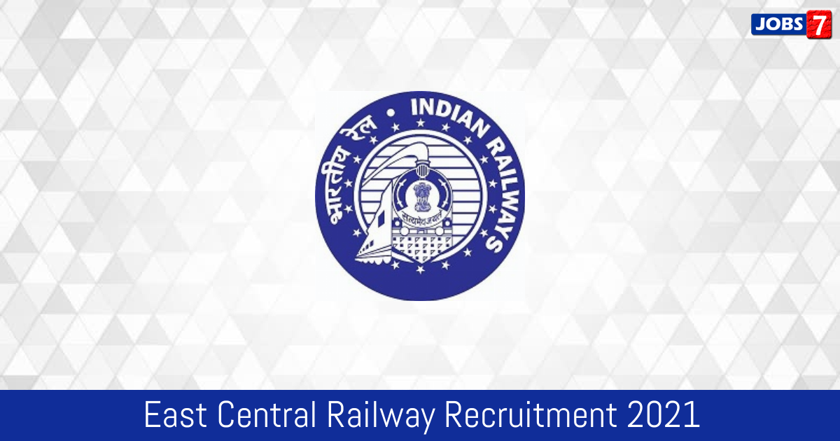 East Central Railway Recruitment 2024:  Jobs in East Central Railway | Apply @ ecr.indianrailways.gov.in
